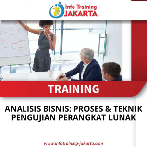 TRAINING ANALISIS BISNIS: PROSES & TEKNIK PENGUJIAN PERANGKAT LUNAK