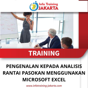 TRAINING PENGENALAN KEPADA ANALISIS RANTAI PASOKAN MENGGUNAKAN MICROSOFT EXCEL