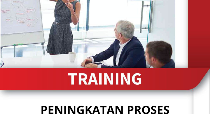 TRAINING PENINGKATAN PROSES
