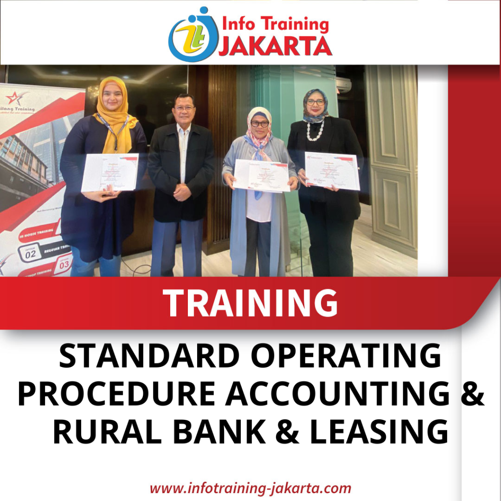 TRAINING STANDARD OPERATING PROCEDURE ACCOUNTING & RURAL BANK & LEASING