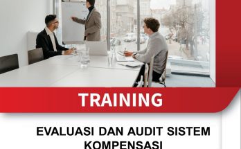 TRAINING EVALUASI DAN AUDIT SISTEM KOMPENSASI