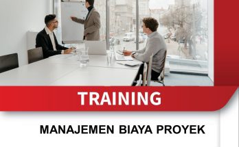 TRAINING MANAJEMEN BIAYA PROYEK