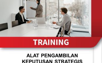TRAINING ALAT PENGAMBILAN KEPUTUSAN STRATEGIS
