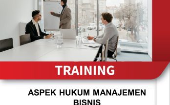 TRAINING ASPEK HUKUM MANAJEMEN BISNIS