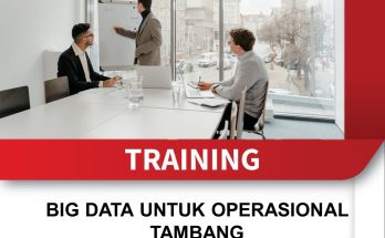 TRAINING BIG DATA UNTUK OPERASIONAL TAMBANG