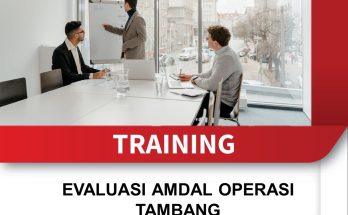 TRAINING EVALUASI AMDAL OPERASI TAMBANG