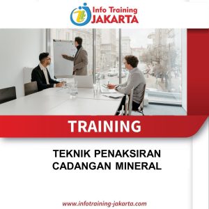 TRAINING TEKNIK PENAKSIRAN CADANGAN MINERAL