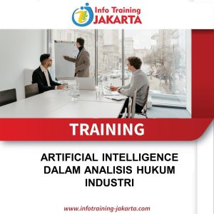 TRAINING ARTIFICIAL INTELLIGENCE DALAM ANALISIS HUKUM INDUSTRI 