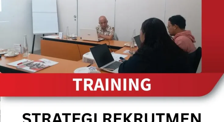 TRAINING STRATEGI REKRUTMEN EFEKTIF