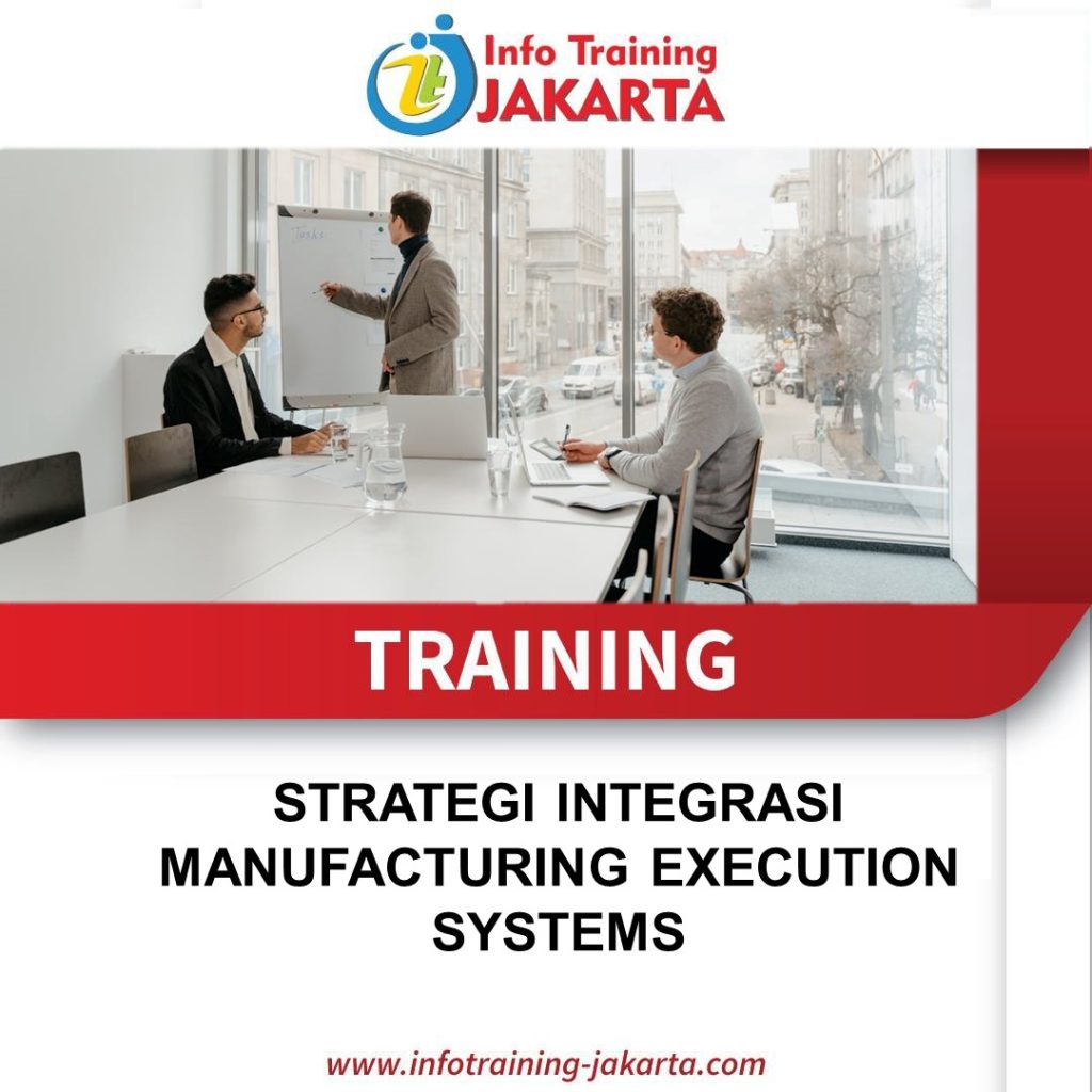 TRAINING STRATEGI INTEGRASI MANUFACTURING EXECUTION SYSTEMS