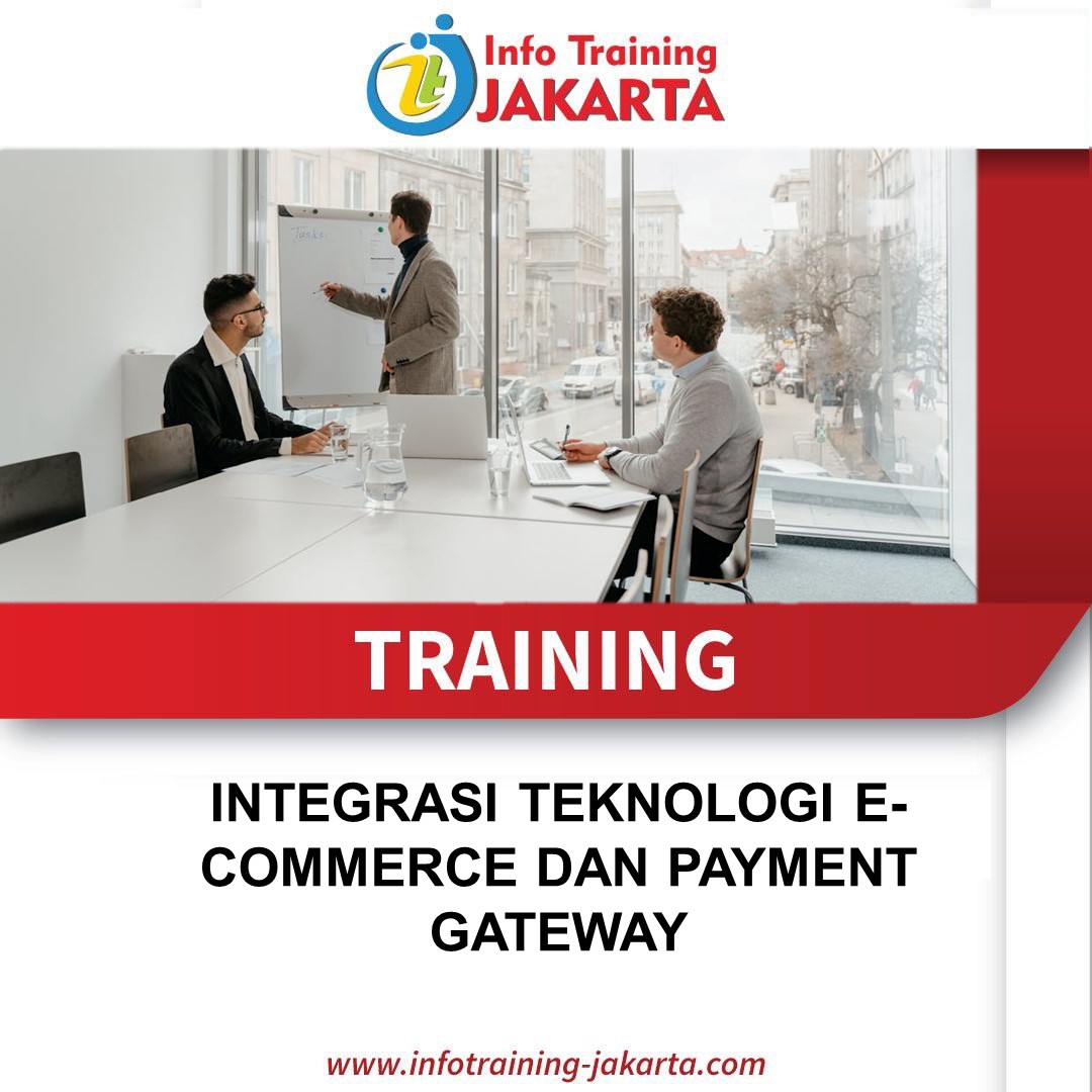 TRAINING INTEGRASI TEKNOLOGI E-COMMERCE DAN PAYMENT GATEWAY