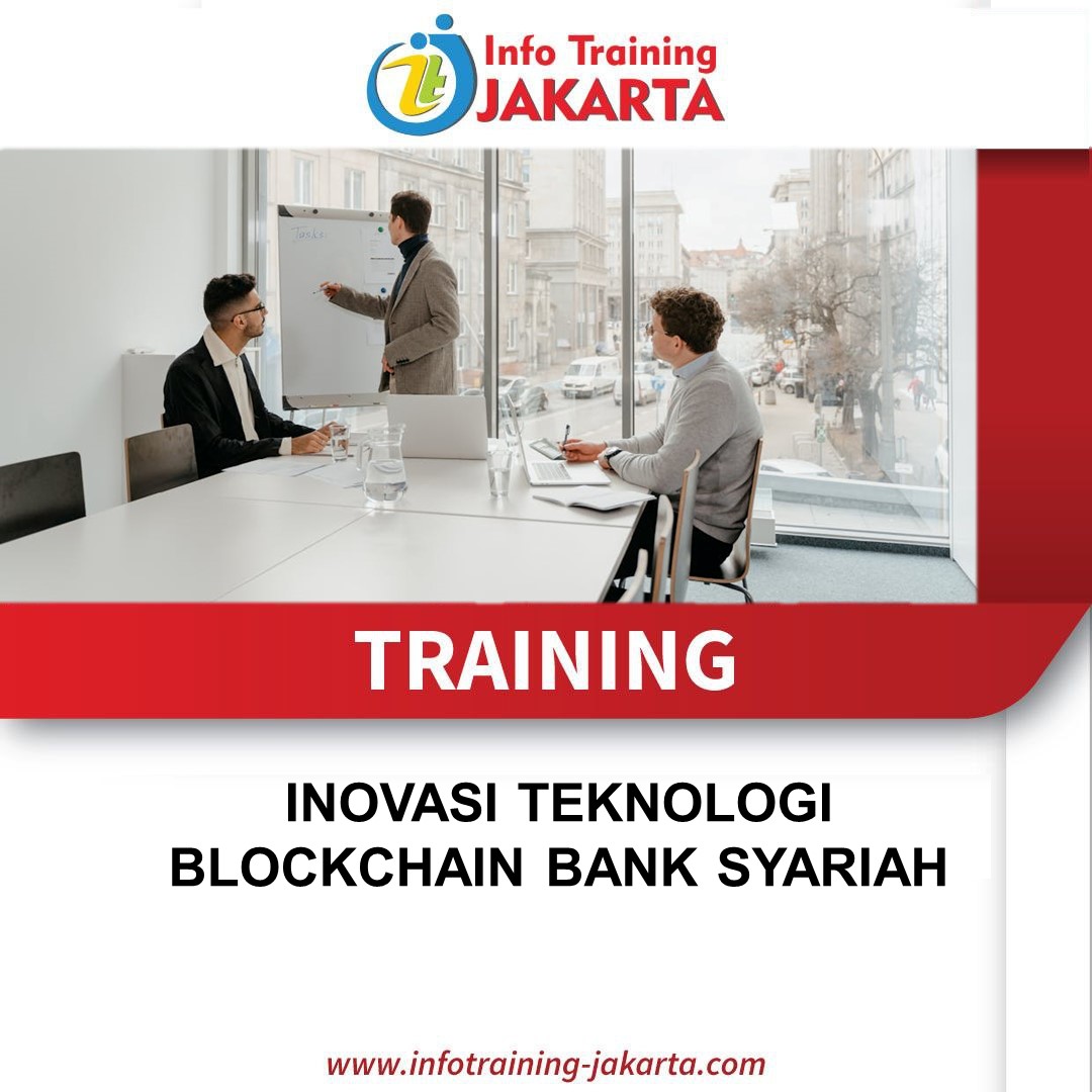 TRAINING INOVASI TEKNOLOGI BLOCKCHAIN BANK SYARIAH