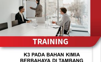 TRAINING K3 PADA BAHAN KIMIA BERBAHAYA DI TAMBANG