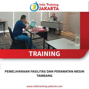 Training Pemeliharaan Fasilitas Tambang