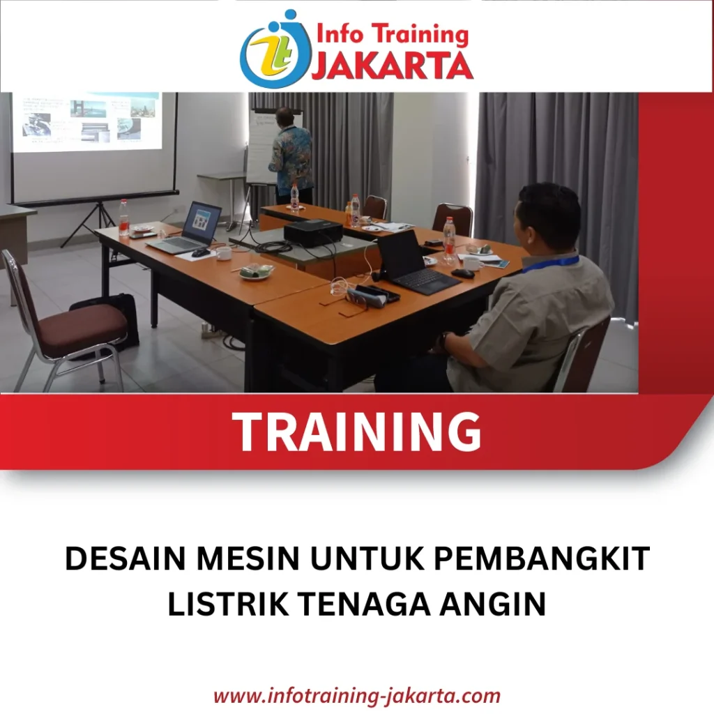 TRAINING DESAIN MESIN UNTUK PEMBANGKIT LISTRIK TENAGA ANGIN