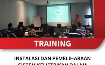 TRAINING INSTALASI DAN PEMELIHARAAN SISTEM KELISTRIKAN DALAM BANGUNAN BERTINGKAT