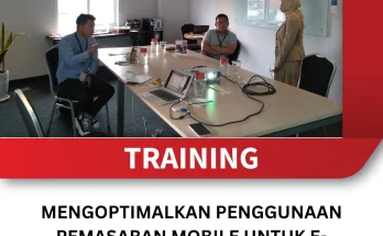 TRAINING MENGOPTIMALKAN PENGGUNAAN PEMASARAN MOBILE UNTUK E-COMMERCE