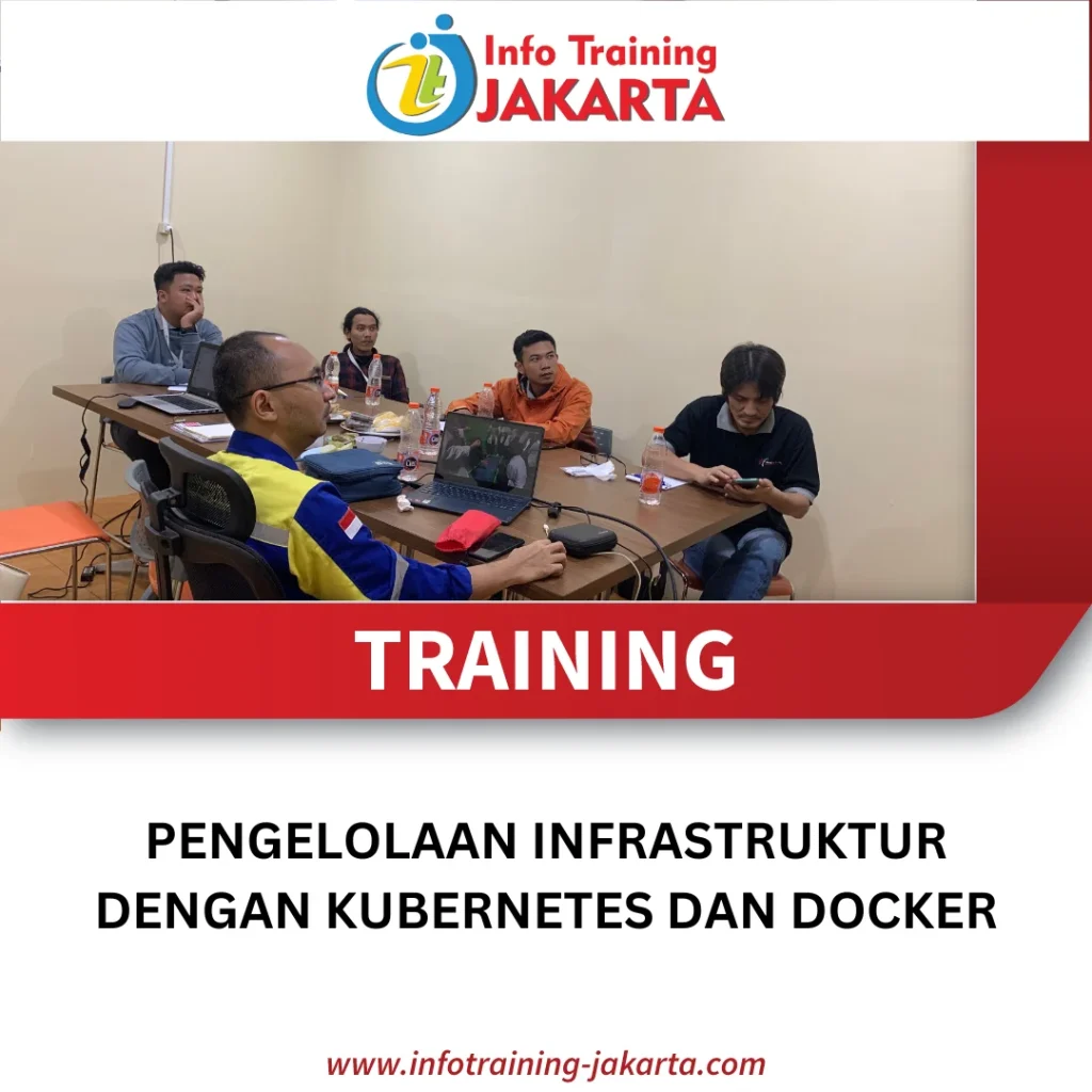TRAINING PENGELOLAAN INFRASTRUKTUR DENGAN KUBERNETES DAN DOCKER
