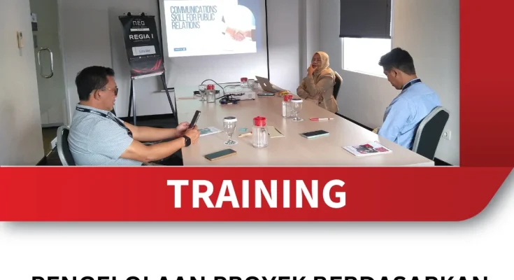 TRAINING PENGELOLAAN PROYEK BERDASARKAN HASIL UNTUK SEKRETARIS