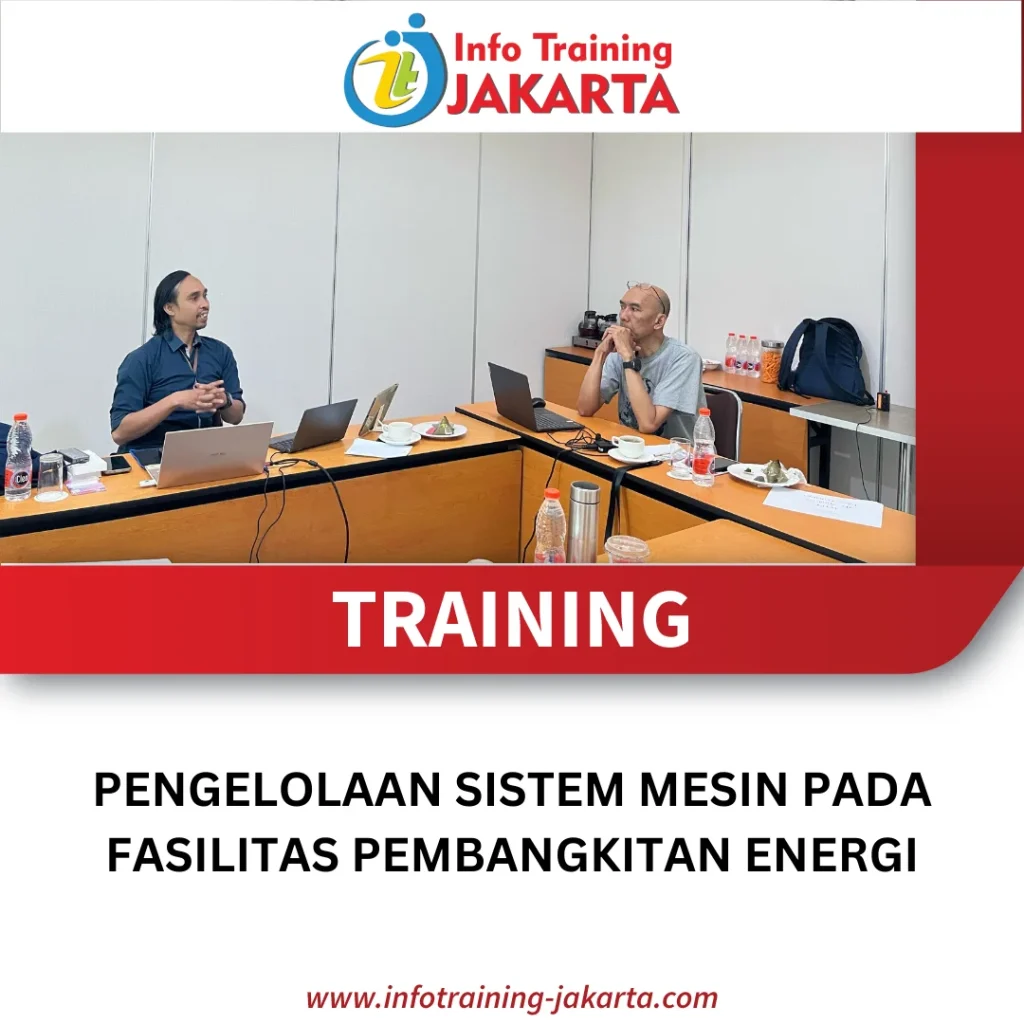 TRAINING PENGELOLAAN SISTEM MESIN PADA FASILITAS PEMBANGKITAN ENERGI