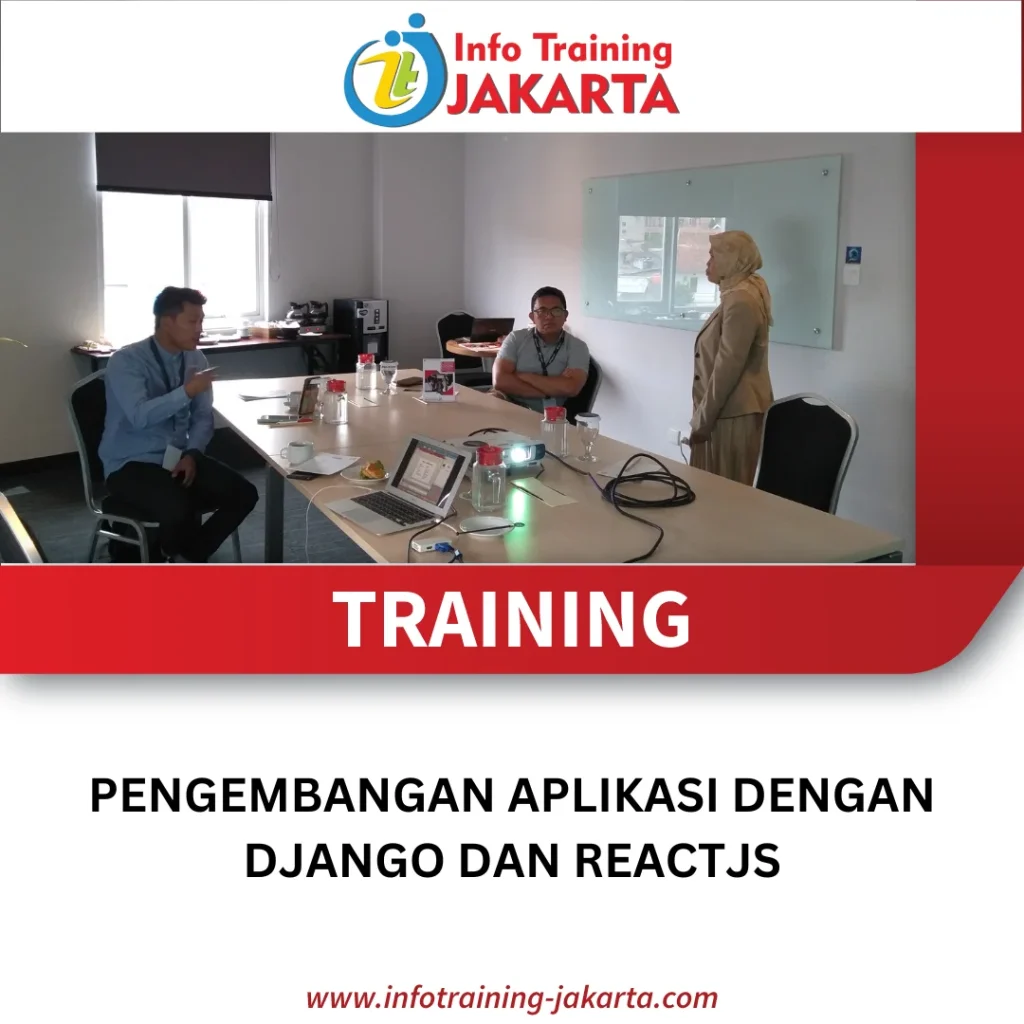 TRAINING PENGEMBANGAN APLIKASI DENGAN DJANGO DAN REACTJS