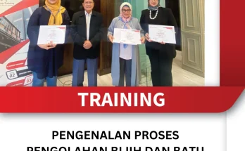 TRAINING PENGENALAN PROSES PENGOLAHAN BIJIH DAN BATU BARA