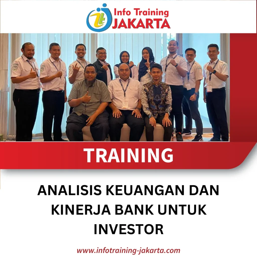 TRAINING ANALISIS KEUANGAN DAN KINERJA BANK UNTUK INVESTOR
