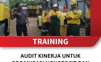 TRAINING AUDIT KINERJA UNTUK ORGANISASI NONPROFIT DAN LEMBAGA SOSIAL