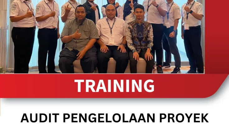 TRAINING AUDIT PENGELOLAAN PROYEK DAN PENGENDALIAN KEUANGAN