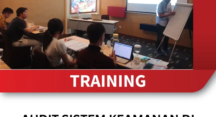 TRAINING AUDIT SISTEM KEAMANAN DI BANK DIGITAL