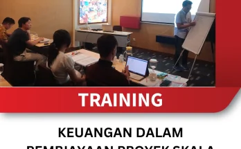 TRAINING KEUANGAN DALAM PEMBIAYAAN PROYEK SKALA KECIL