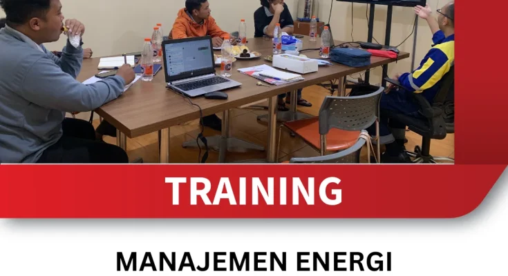 TRAINING MANAJEMEN ENERGI TERBARUKAN DALAM INDUSTRI MINYAK DAN GAS