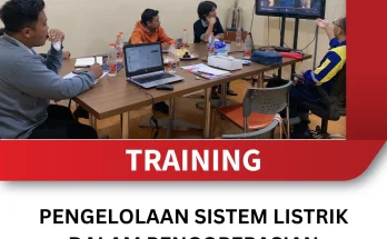 TRAINING PENGELOLAAN SISTEM LISTRIK DALAM PENGOPERASIAN FASILITAS KONSTRUKSI