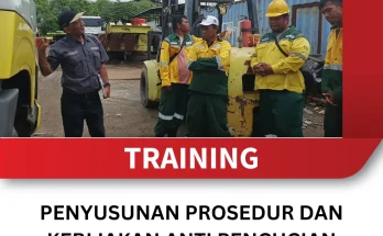 TRAINING PENYUSUNAN PROSEDUR DAN KEBIJAKAN ANTI PENCUCIAN UANG DI BANK