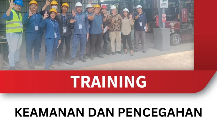 TRAINING KEAMANAN DAN PENCEGAHAN KECELAKAAN DI LOKASI TAMBANG TERBUKA