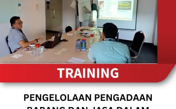 TRAINING PENGELOLAAN PENGADAAN BARANG DAN JASA DALAM KONSTRUKSI