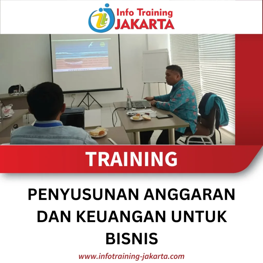 TRAINING PENYUSUNAN ANGGARAN DAN KEUANGAN UNTUK BISNIS
