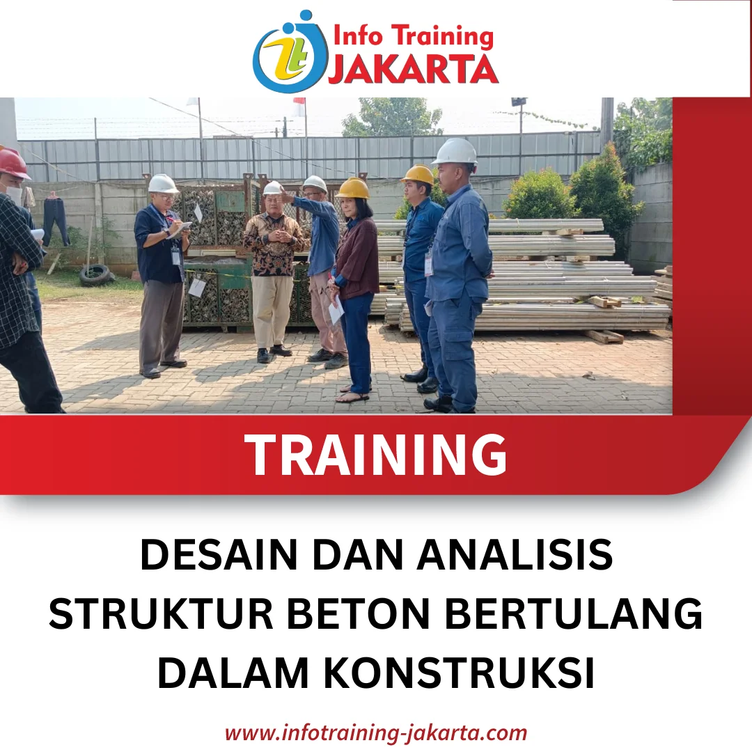 TRAINING DESAIN DAN ANALISIS STRUKTUR BETON BERTULANG DALAM KONSTRUKSI