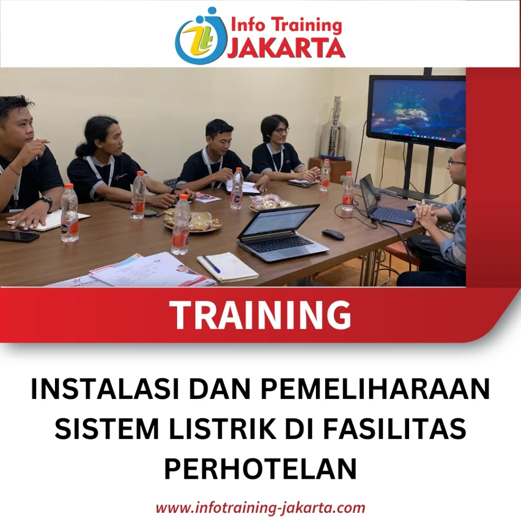 TRAINING INSTALASI DAN PEMELIHARAAN SISTEM LISTRIK DI FASILITAS PERHOTELAN