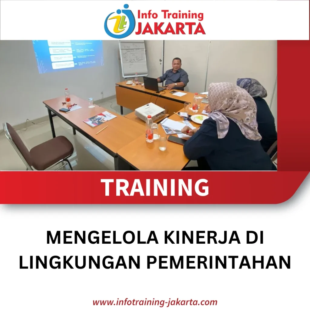 TRAINING MENGELOLA KINERJA DI LINGKUNGAN PEMERINTAHAN