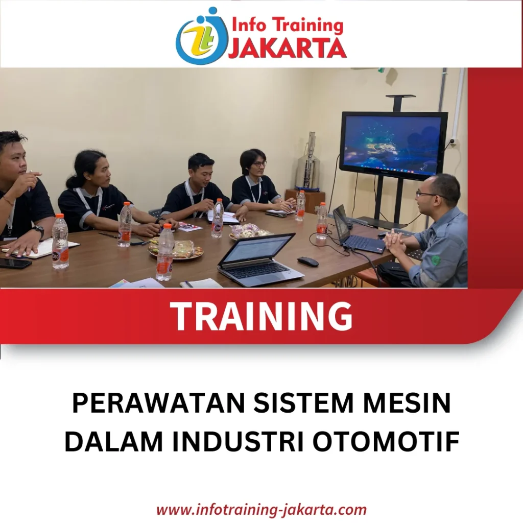 TRAINING PERAWATAN SISTEM MESIN DALAM INDUSTRI OTOMOTIF
