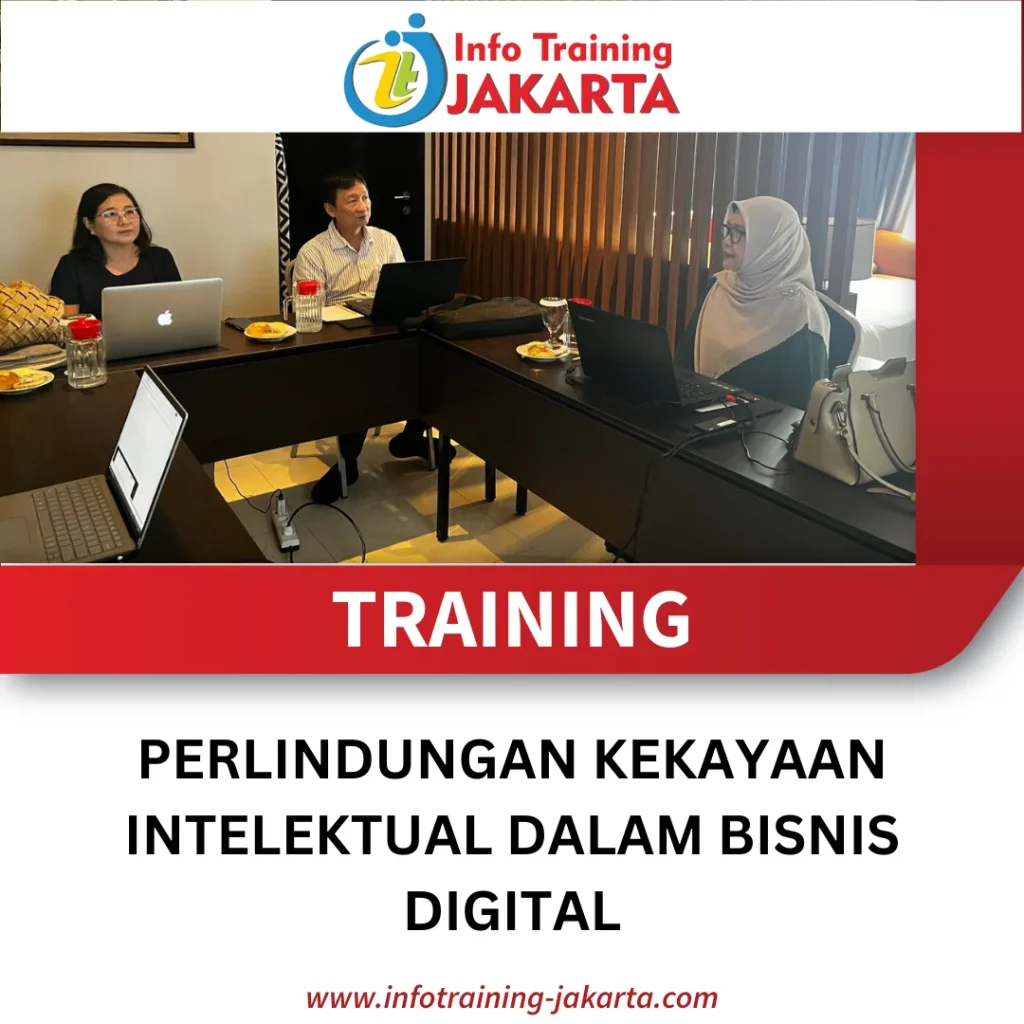 TRAINING PERLINDUNGAN KEKAYAAN INTELEKTUAL DALAM BISNIS DIGITAL