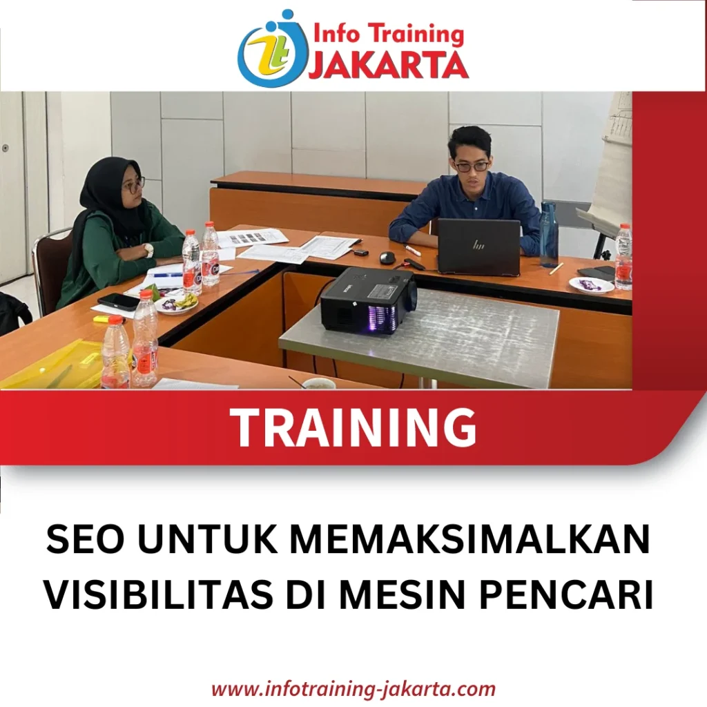 TRAINING SEO UNTUK MEMAKSIMALKAN VISIBILITAS DI MESIN PENCARI