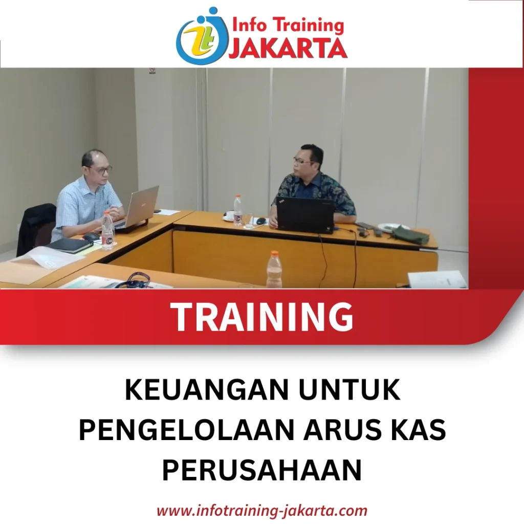 TRAINING KEUANGAN UNTUK PENGELOLAAN ARUS KAS PERUSAHAAN