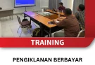 TRAINING PENGIKLANAN BERBAYAR UNTUK MENINGKATKAN ROI