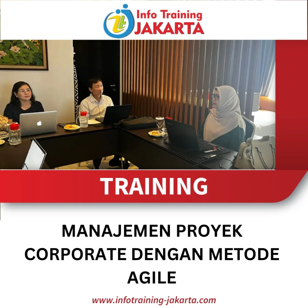 TRAINING MANAJEMEN PROYEK CORPORATE DENGAN METODE AGILE