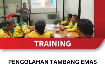 TRAINING PENGOLAHAN TAMBANG EMAS DENGAN METODE SIANIDASI