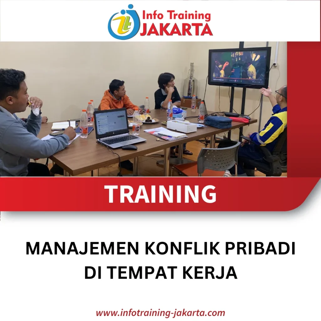 TRAINING MANAJEMEN KONFLIK PRIBADI DI TEMPAT KERJA