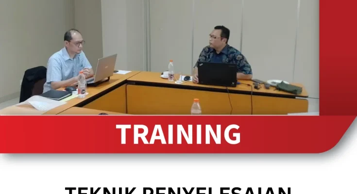 TRAINING TEKNIK PENYELESAIAN KONFLIK DALAM TIM