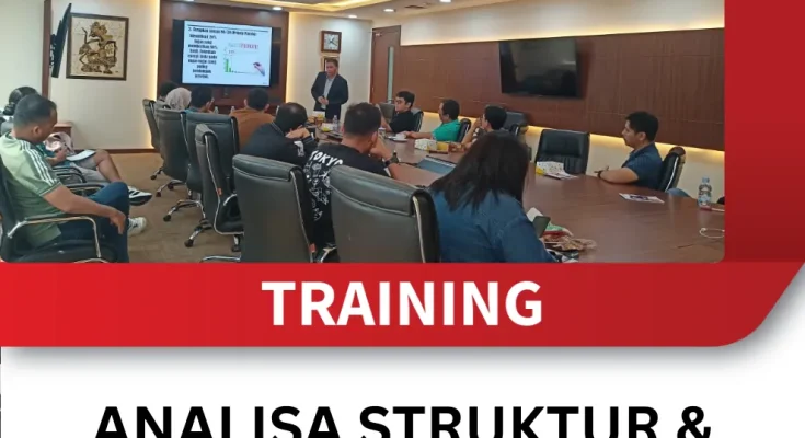 TRAINING ANALISA STRUKTUR DAN MANAJEMEN KONSTRUKSI